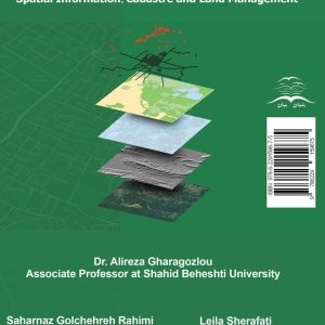 پشت جلد کتاب اطلاعات مکانی، کاداستر و مدیریت سرزمین Spatial Information Cadastre and Land Management